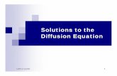 Solutions to the Diffusion Equation