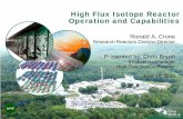High Flux Isotope Reactor Operation and Capabilities
