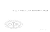 Office of Independent Review First Report
