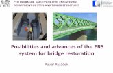 Posibilities and advances of the ERS system for bridge restoration
