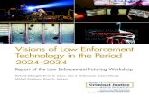 Visions of Law Enforcement Technology in the Period 2024-2034 ...