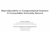 Reproducibility in Computational Science: A Computable Scholarly ...