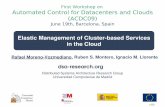 Elastic Management of Clusterbased Services in the Cloud ...