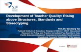 Development of Teacher Quality: Rising above Structures ...