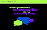 HEALTHCARE PROVIDER Discussion Guide