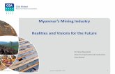 Myanmar's Mining Industry Realities and Visions for the Future