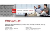 (RMAN) Configuration and Performance Tuning Best Practices
