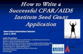 How to Write a Successful CFAR/AIDS Institute Seed Grant Application