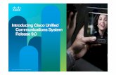 Introducing Cisco Unified Communications System Release 9.0