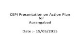 CEPI presentation on Action Plan for Aurangabad.