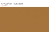 Air Cushion Foundation