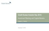 Credit Suisse Investor Day 2016 - Investment Banking and Capital ...