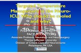 Targeted Temperature Management in the Neuro- ICU: Who should ...