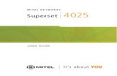 Superset 4025