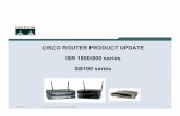 CISCO ROUTER PRODUCT UPDATE ISR 1 800/800 series SB1 00 ...