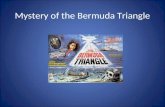 Mystery of the Bermuda Triangle PPT