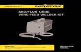 MIG/FLUX-CORE WIRE FEED WELDER KIT