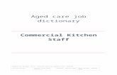 Aged Care - Commercial Kitchen Staff - All Tasks