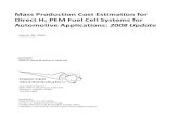 Mass Production Cost Estimation for Direct H2 PEM Fuel Cell ...