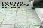 Making Room for People: Choice, Voice and Liveability in ...