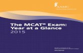 The MCAT® Exam: Year at a Glance 2015