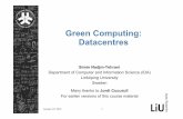 Green Computing: Datacentres