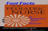 Fast Facts for the Pediatric Nurse: An Orientation Guide in a Nutshell