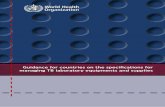 Guidance for countries on the specifications for managing TB ...