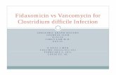 Fid i i  V i f Fidaxomicin vs Vancomycin for Clostridium difficile ...