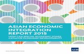 Asian Economic Integration Report 2015: How Can Special ...