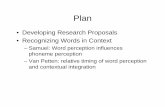 • Developing Research Proposals • Recognizing Words in Context