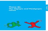 1 Theme : The Olympic and Paralympic values