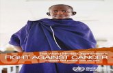 Fight Against Cancer: Strategies That Prevent, Cure and Care