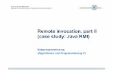 Remote invocation, part II (case study: Java RMI)