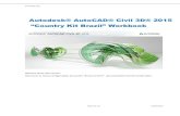 Autodesk® AutoCAD® Civil 3D® 2015 “Country Kit Brazil” Workbook