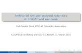 Archival of raw and analysed radar data at EISCAT and worldwide
