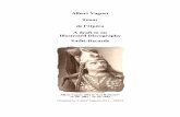 Albert Vaguet Tenor de l'Opéra A draft to an Illustrated Discography
