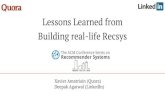 Recsys 2016 tutorial: Lessons learned from building real-life recommender systems
