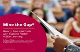 Mine the Gap: Using Handouts With Gaps