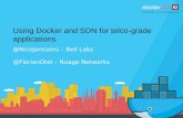 DockerCon EU 2015: Using Docker and SDN for telco-grade applications