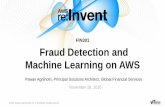 AWS re:Invent 2016: Fraud Detection with Amazon Machine Learning on AWS (FIN301)