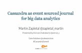 Cassandra as event sourced journal for big data analytics