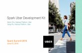 Spark Uber Development Kit