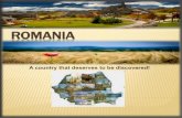 Romania. A country that deserves to be discovered