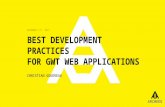GWTcon 2015 - Best development practices for GWT web applications
