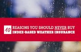 10 Reasons You Should Never Buy Weather Index Insurance