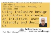 Health UX - Ed Matthews - Using Inclusive Design Principles: how to create an intuitive, user-friendly and desirable UX