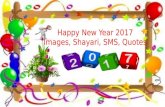 Happy New Year 2017 Images, Shayari, SMS, Quotes