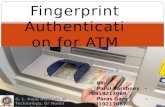 Fingerprint Authentication for ATM