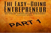 The Easy-Going Entrepreneur: Using the Law of Attraction as your marketing strategy